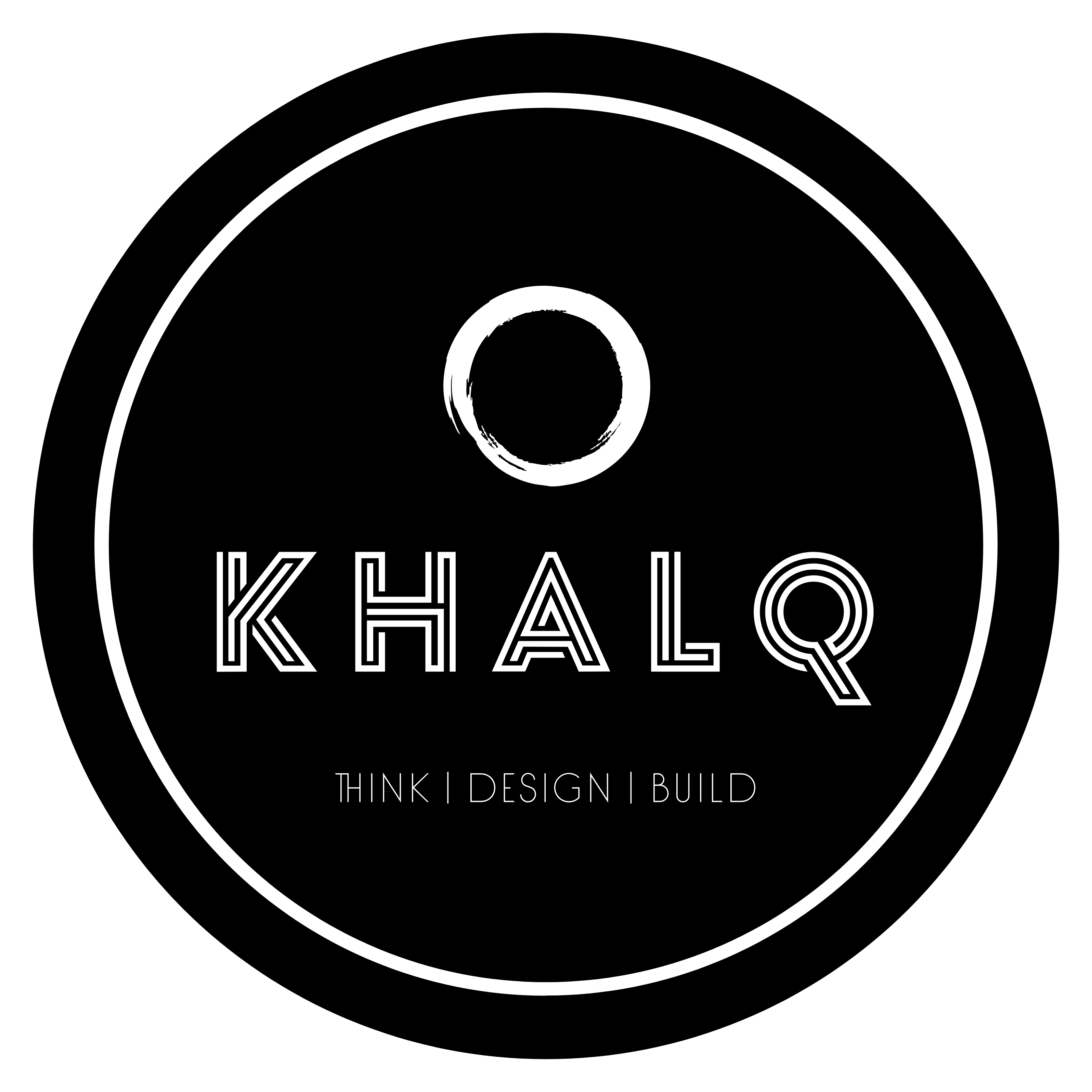 KHALQ – THINQ | DESIGN | BUILD